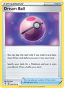 Dream Ball Uncommon (146/203) swsh7